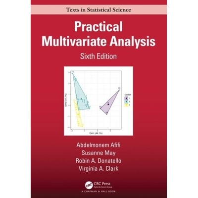 Practical Multivariate Analysis