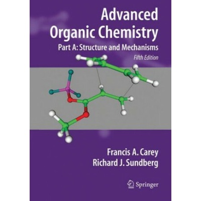 Advanced Organic Chemistry Carey Francis A.