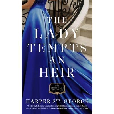 Lady Tempts An Heir | Harper St George