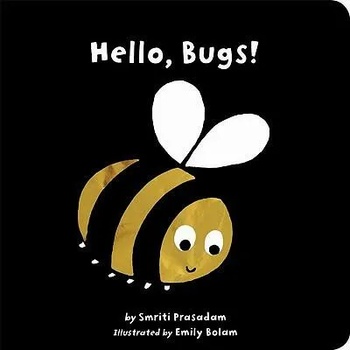 Image 1 of Hello, Bugs! | Smriti Prasadam-Halls, Emily Bolam
