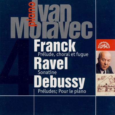 Moravec Ivan - Franck, C.-Ravel, M.-Debussy, C. Klavírní skladby CD