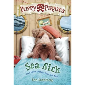Puppy Pirates #4: Sea Sick | Erin Soderberg (ISBN: 9780553511765)