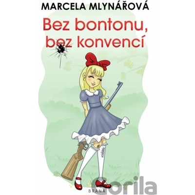 Bez bontonu, bez konvencí