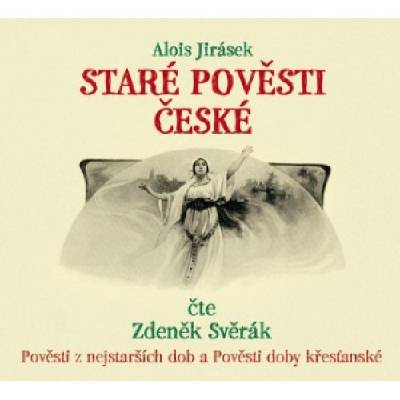 Staré pověsti české REE (2x CD) Jirásek Alois - 2x CD
