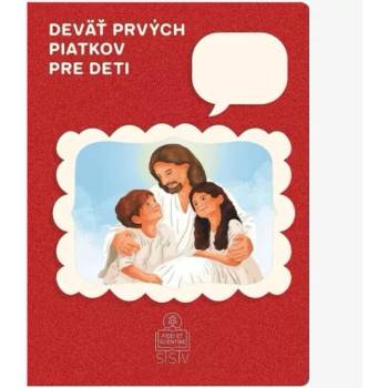 Deväť prvých piatkov pre deti