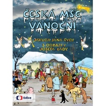 Česká mše vánoční Josef Lada, Jakub Jan Ryba
