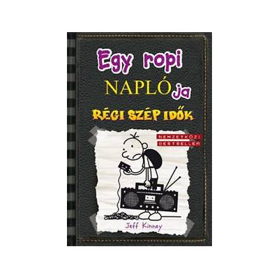 Egy ropi naplója 10. - Régi szép idők