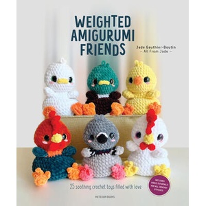 Weighted Amigurumi Friends (ISBN: 9789491643606)