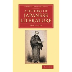 History of Japanese Literature | W. G. Aston (ISBN: 9781108081061)