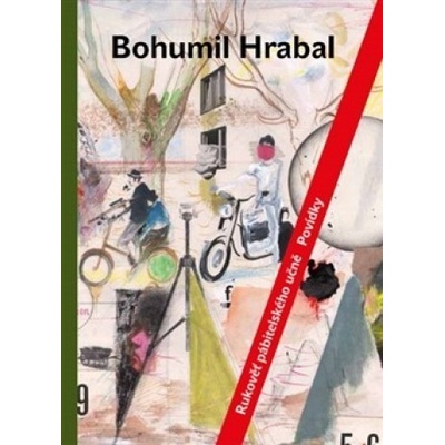 Rukověť pábitelského učně - Bohumil Hrabal