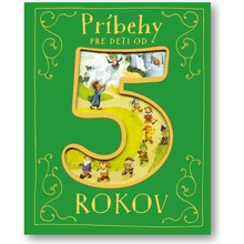 Príbehy pre deti od 5 rokov