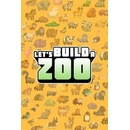 Lets Build a Zoo