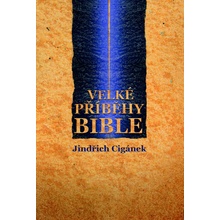Velké příběhy Bible