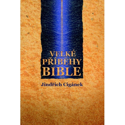 Velké příběhy Bible