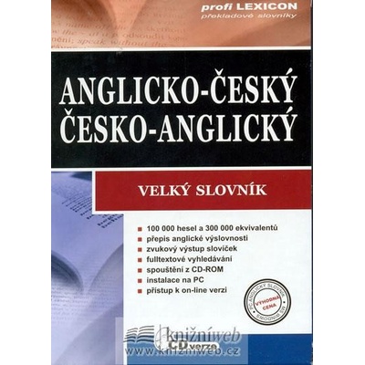 Anglicko-český česko-anglický praktický slovník + velký slovník + CD verze CZ
