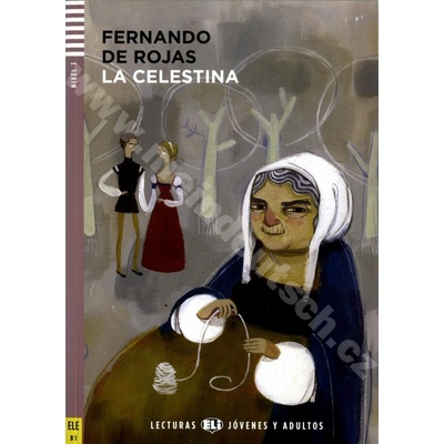 La Celestina zjednodušené čítanie v španielčine B1 vr. CD