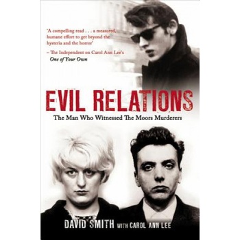 Evil Relations (formerly published as Witness) | David Smith