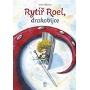 Rytíř Roel drakobijce - Dijkstra Aron