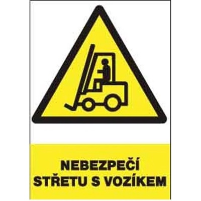 ČERVA Tabulka bezpečnostní - Nebezpečí střetu s vozíkem 9903003999999