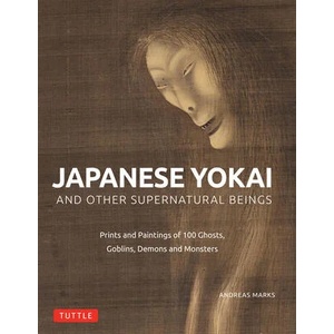 Japanese Yokai and Other Supernatural Beings (ISBN: 9784805317150)