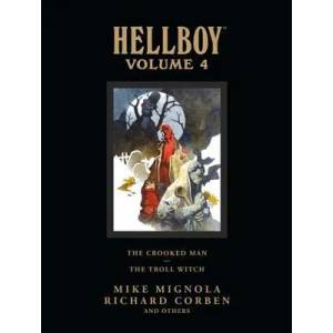 Hellboy Library Volume 4: The Crooked Man And The Troll Witch (2011)