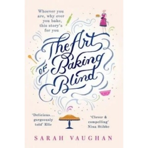 Art of Baking Blind | Sarah Vaughan (2015)