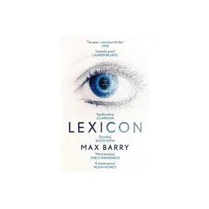 Lexicon | Max Barry (2014)