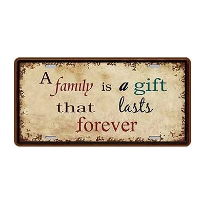 Ceduľa značka A family is a gift