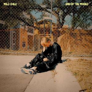 Wild Child - End of the World (Limited Edition) (Clear Green Coloured) (LP) (0617308044539)