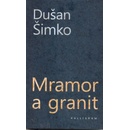 Mramor a granit