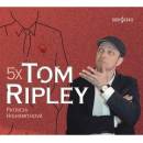 5x Tom Ripley