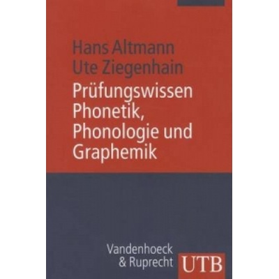 Prüfungswissen Phonetik, Phonologie und Graphemik
