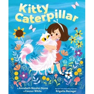 Kitty Caterpillar | Connor White, Brigette Barrager (ISBN: 9781250392893)