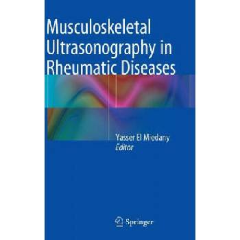 Image 1 of Musculoskeletal Ultrasonography in Rheumatic Diseases | Yasser El Miedany