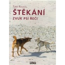 Knihy Štěkání - Zvuk psí řeči - Turid Rugaas