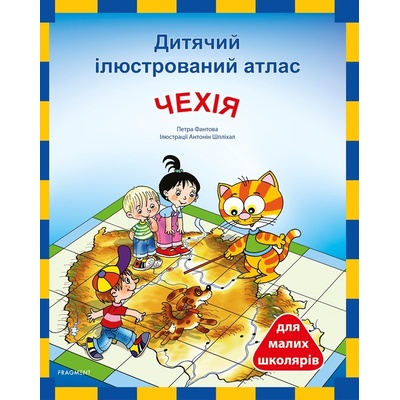 Ditjačij iljustrovanij atlas - Čechija - Petra Ptáničková