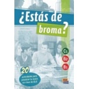 Estás de broma?