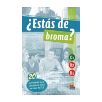 Estás de broma?
