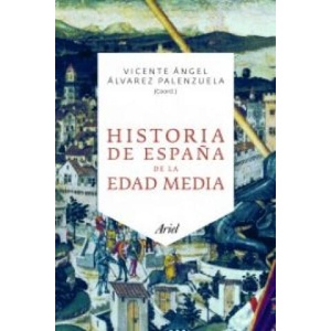 Historia de España de la Edad Media | VICENTE ANGLE ALVAREZ PALENZUELA (ISBN: 9788434469785)