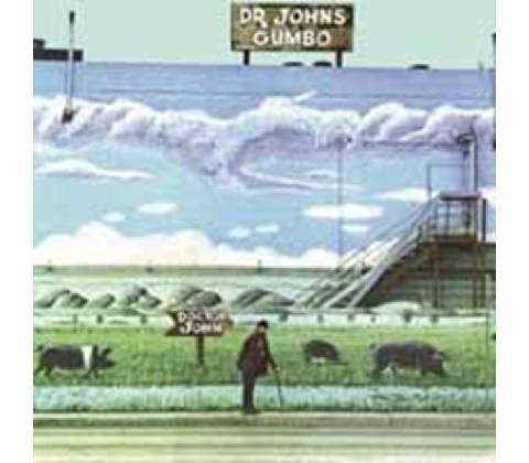 DR. JOHN: DR. JOHNS GUMBO LP