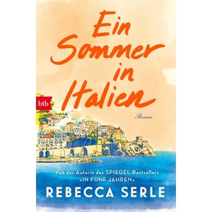 Ein Sommer in Italien | Judith Schwaab (ISBN: 9783442773565)