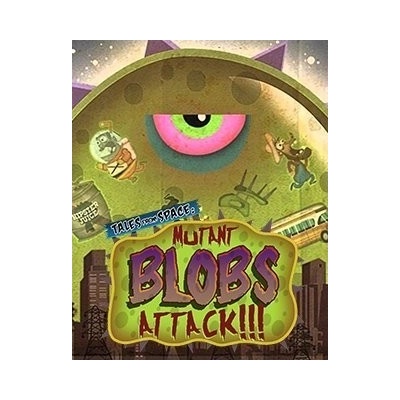 Tales From Space: Mutant Blobs Attack