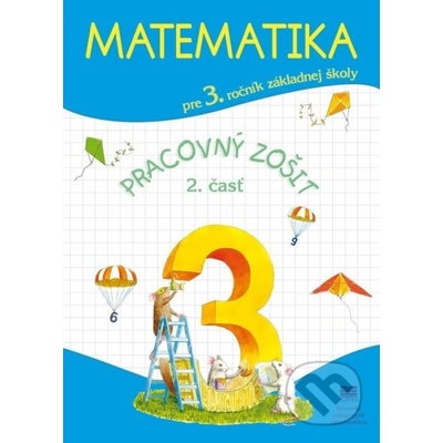 Matematika pre 3. ročník ZŠ (2. časť) - P. Černek