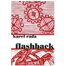 Flashback - Karel Rada