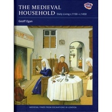 Medieval Household Egan Geoff