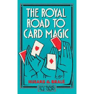 The Royal Road To Card Magic | Frederick Braué (ISBN: 9781909678255)