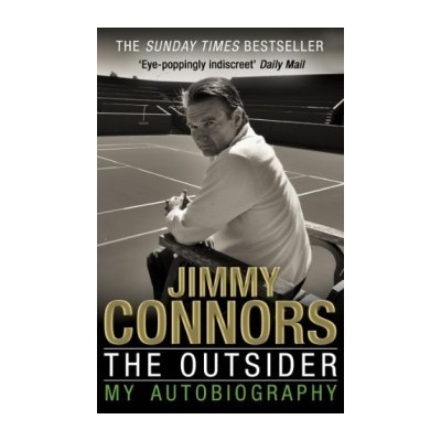 The Outsider: My Autobiography - Jimmy Connors