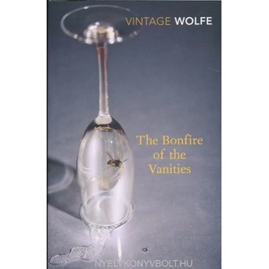Bonfire of the Vanities | Tom Wolfe (2010)