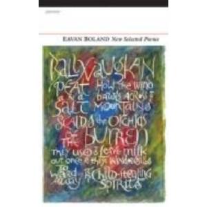 New Selected Poems: Eavan Boland (ISBN: 9781847772411)