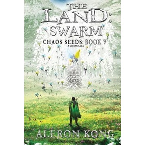 The Land: Swarm: A LitRPG Saga (ISBN: 9781720778837)